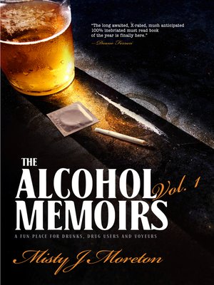 cover image of The Alcohol Memoirs